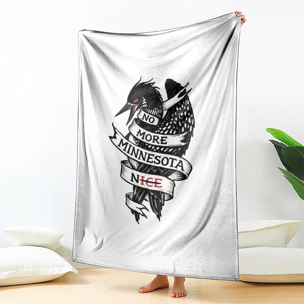 No More Minnesota Nice Loon Resistance Throw Blanket Ice Out Rebellion TS02 Print Your Wear