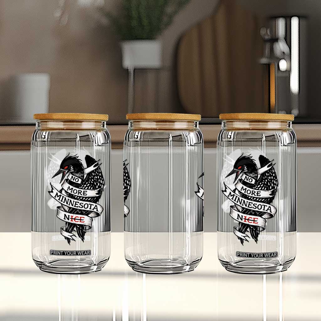 No More Minnesota Nice Loon Resistance Glass Can Ice Out Rebellion TS02 Print Your Wear