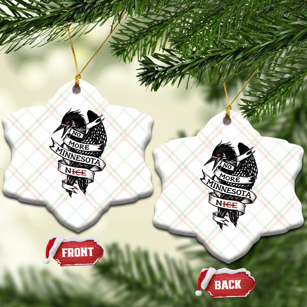 No More Minnesota Nice Loon Resistance Ceramic Ornament Ice Out Rebellion TS02 Print Your Wear