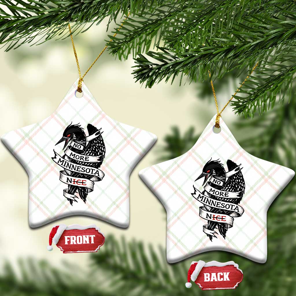 No More Minnesota Nice Loon Resistance Ceramic Ornament Ice Out Rebellion TS02 Print Your Wear
