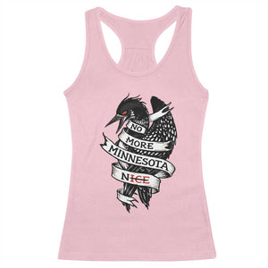 No More Minnesota Nice Loon Resistance Racerback Tank Top Ice Out Rebellion TS02 Light Pink Print Your Wear