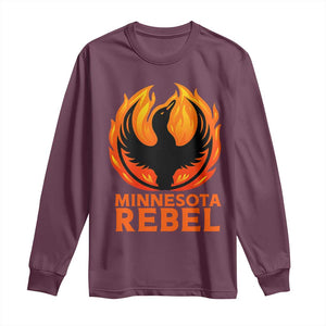 Minnesota Rebel Loon Long Sleeve Shirt Rising From Fire Political Resistance TS02 Maroon Print Your Wear