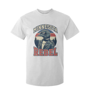 Minnesota Rebel Grumpy Loon T Shirt For Kid Retro Vintage Politcal Resistance TS02 White Print Your Wear