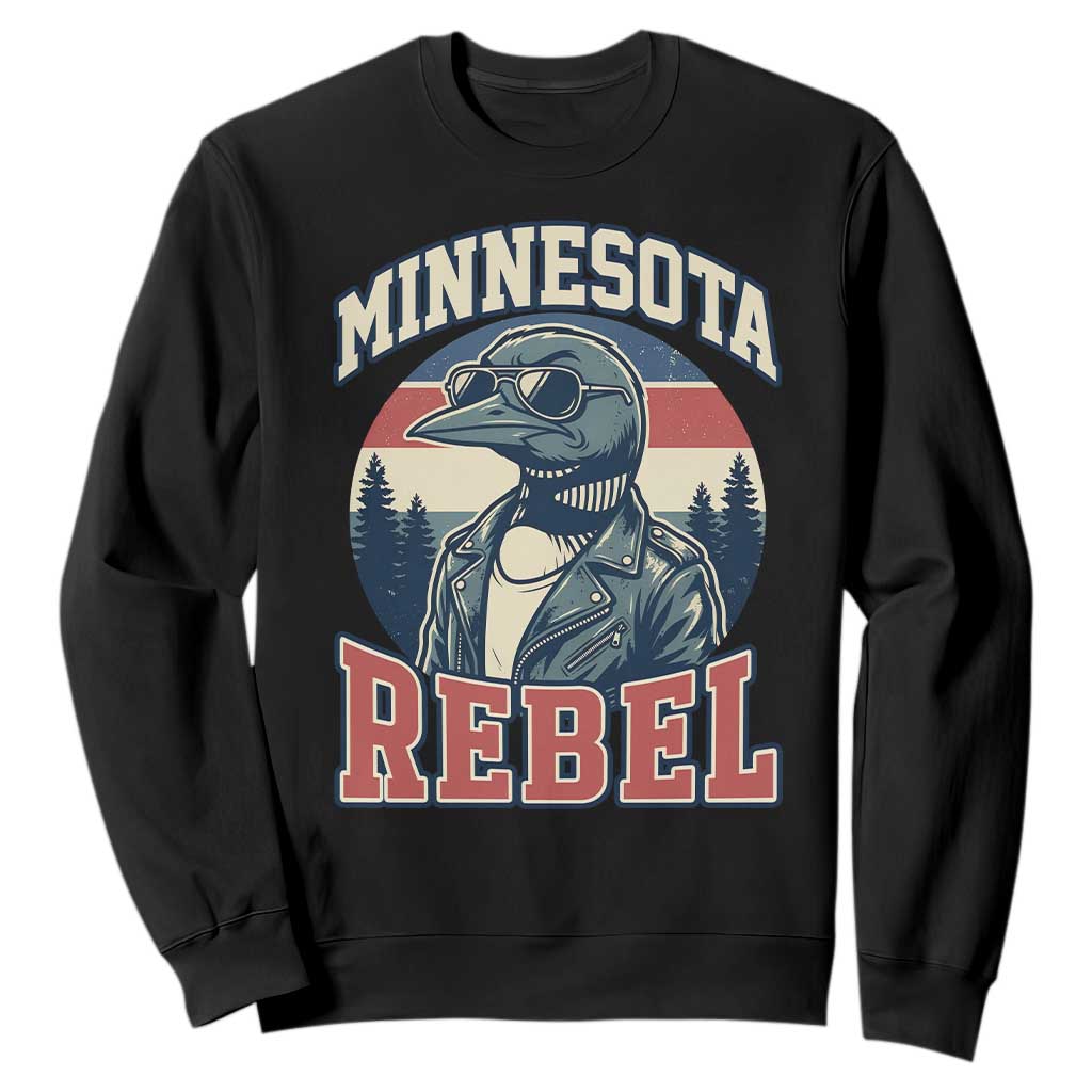 Minnesota Rebel Grumpy Loon Sweatshirt Retro Vintage Politcal Resistance TS02 Black Print Your Wear