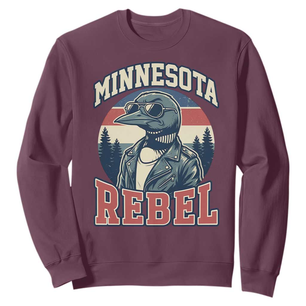 Minnesota Rebel Grumpy Loon Sweatshirt Retro Vintage Politcal Resistance TS02 Maroon Print Your Wear