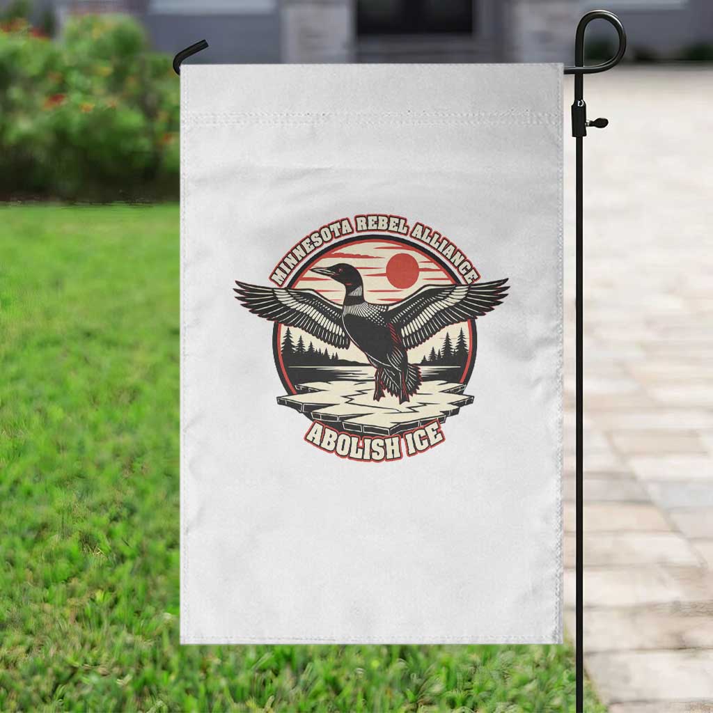 Minnesota Rebel Alliance Loon Garden Flag Abolish Ice Protest TS02 Print Your Wear