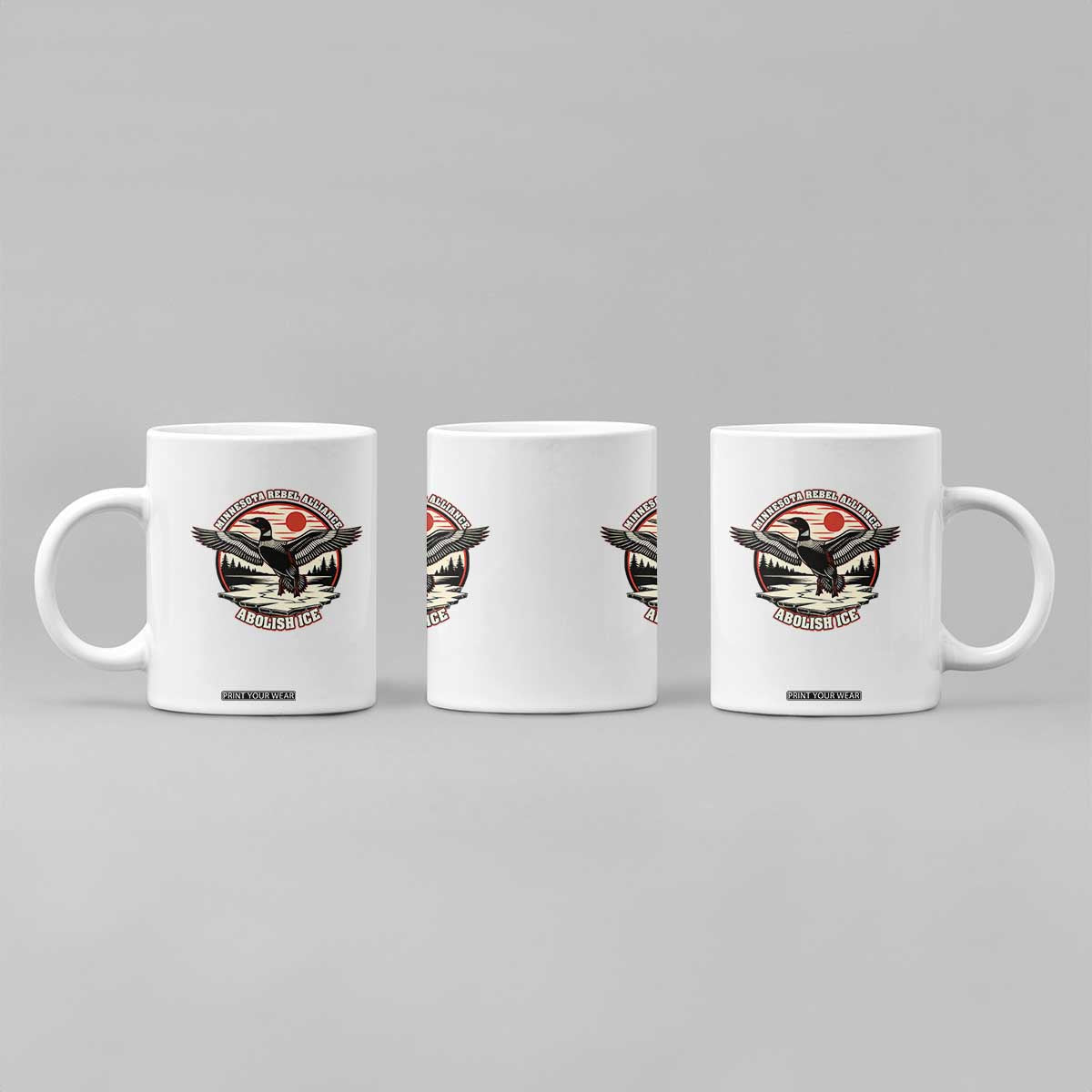 Minnesota Rebel Alliance Loon Coffee Mug Abolish Ice Protest TS02 Print Your Wear