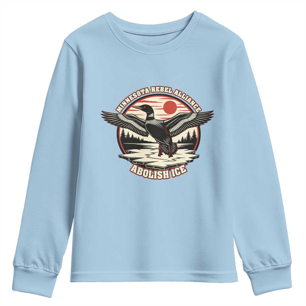 Minnesota Rebel Alliance Loon Youth Sweatshirt Abolish Ice Protest TS02 Light Blue Print Your Wear