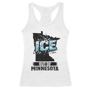Ice Out of Minnesota Racerback Tank Top MN State Map Abolish Ice Protest TS02 White Print Your Wear