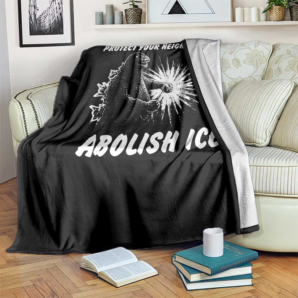 Protect Your Neighbors Abolish Ice Throw Blanket Monster Resitance Protest Graphic TS02 Print Your Wear