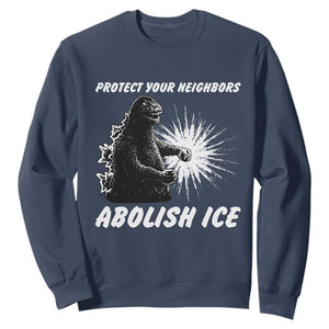 Protect Your Neighbors Abolish Ice Sweatshirt Monster Resitance Protest Graphic TS02 Navy Print Your Wear
