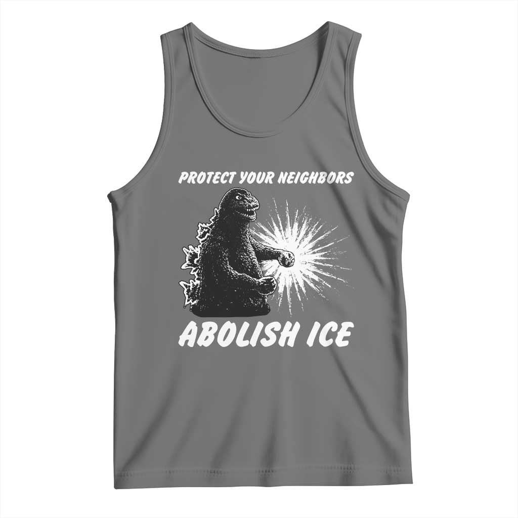 Protect Your Neighbors Abolish Ice Tank Top Monster Resitance Protest Graphic TS02 Black Heather Print Your Wear
