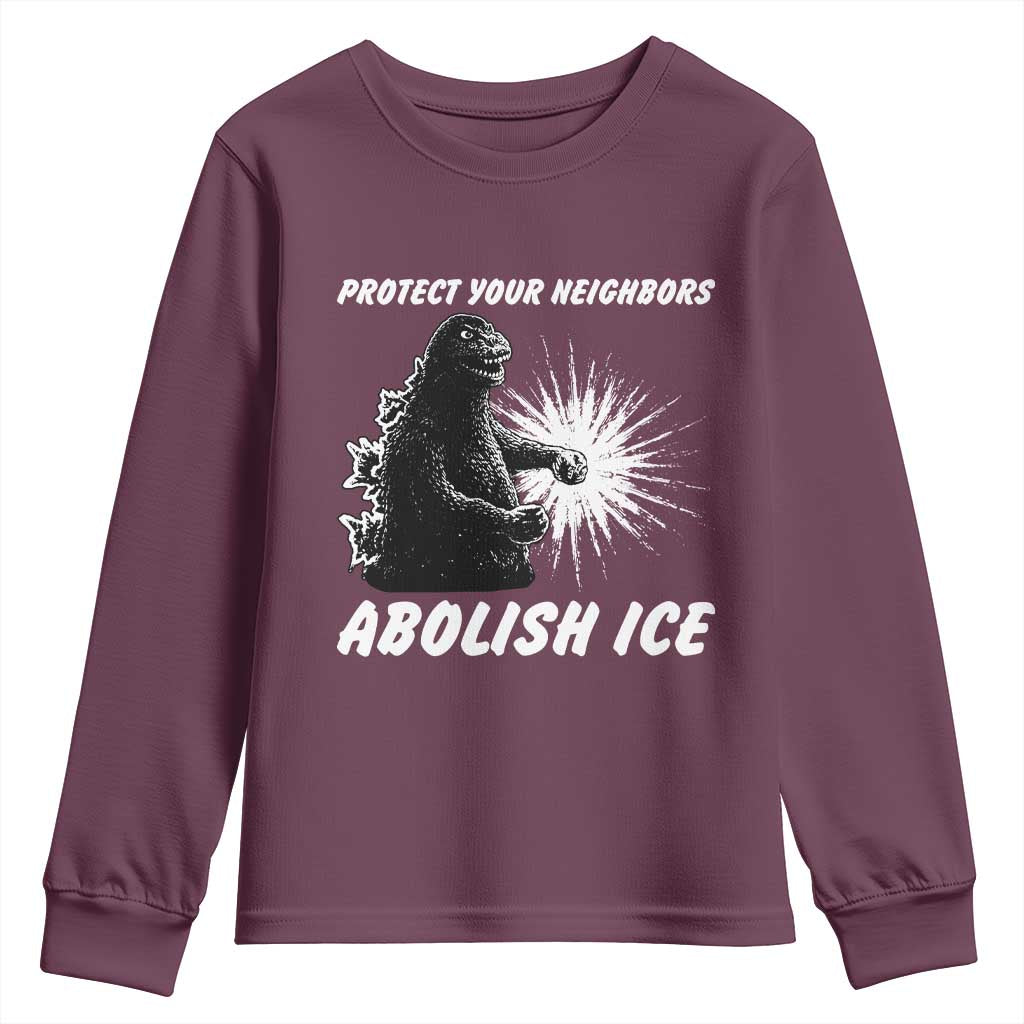 Protect Your Neighbors Abolish Ice Youth Sweatshirt Monster Resitance Protest Graphic TS02 Maroon Print Your Wear