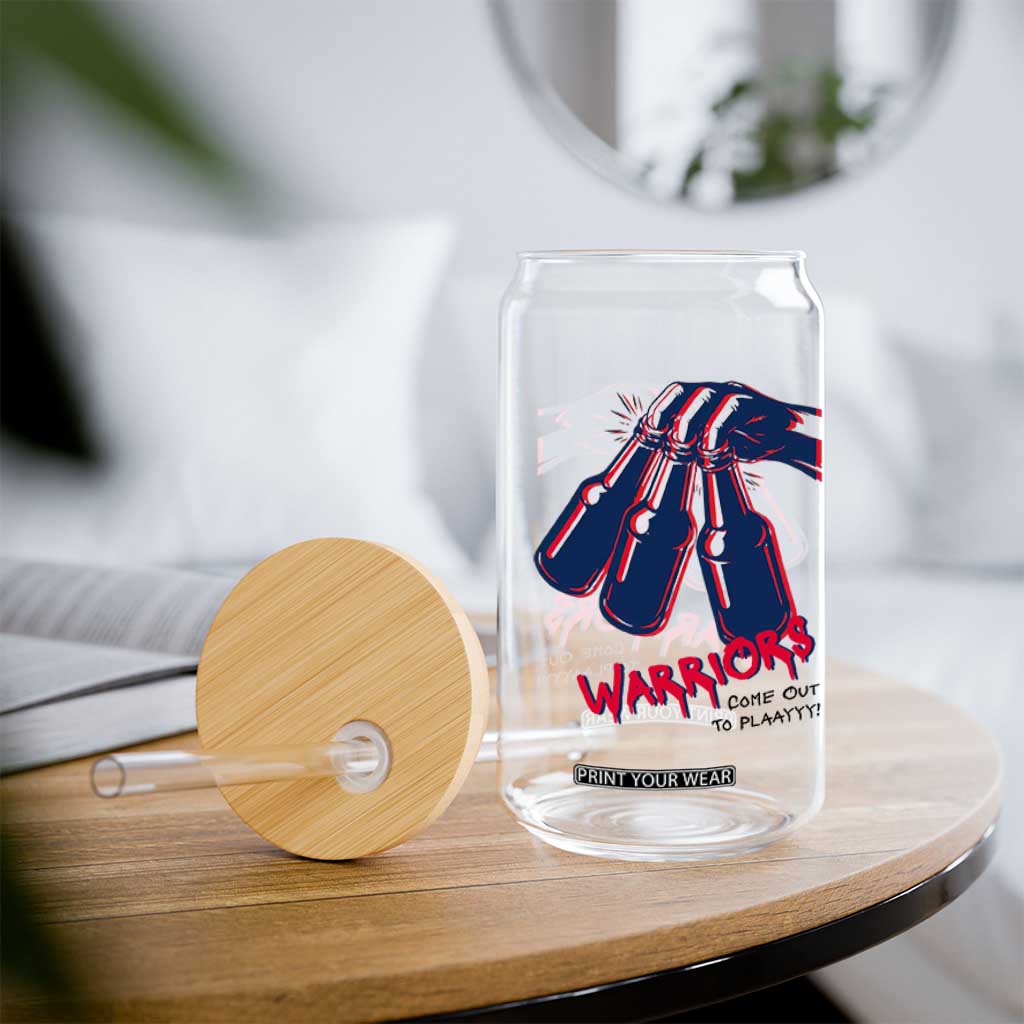 Warriors Come Out to Play Glass Can Energetic Game Day Patriot Motivation TS02 Print Your Wear