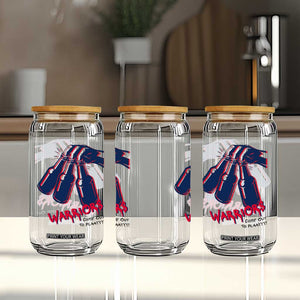 Warriors Come Out to Play Glass Can Energetic Game Day Patriot Motivation TS02 Print Your Wear