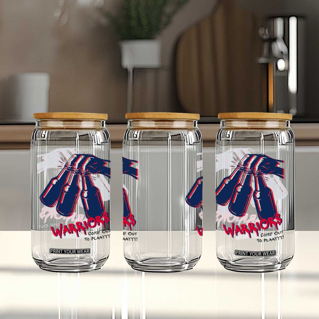 Warriors Come Out to Play Glass Can Energetic Game Day Patriot Motivation TS02 Print Your Wear