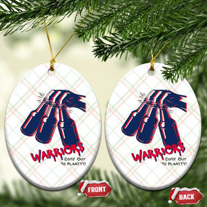 Warriors Come Out to Play Ceramic Ornament Energetic Game Day Patriot Motivation TS02 Print Your Wear