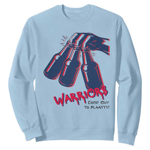 Warriors Come Out to Play Sweatshirt Energetic Game Day Patriot Motivation TS02 Light Blue Print Your Wear