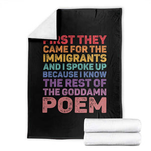 First They Came for The Immigrants Throw Blanket TS02 Black Print Your Wear