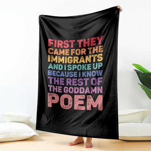 First They Came for The Immigrants Throw Blanket TS02 Print Your Wear