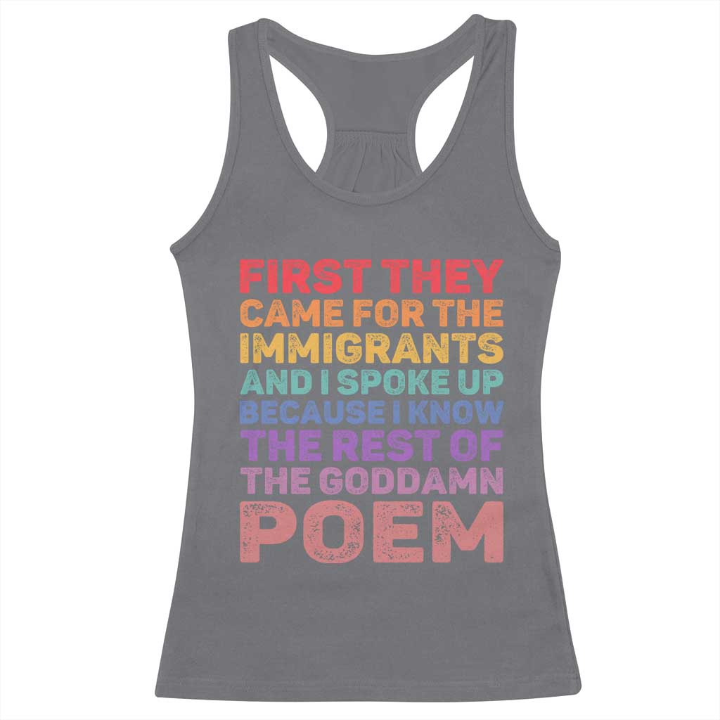 First They Came for The Immigrants Racerback Tank Top TS02 Charcoal Print Your Wear