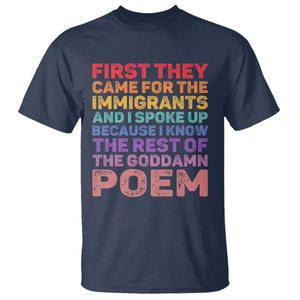 First They Came for The Immigrants T Shirt TS02 Navy Print Your Wear