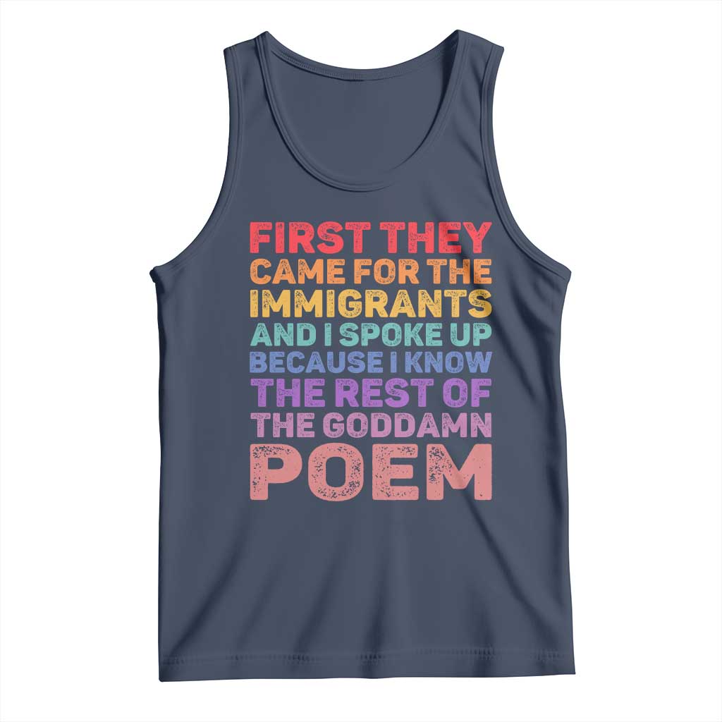 First They Came for The Immigrants Tank Top TS02 Navy Print Your Wear