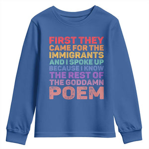 First They Came for The Immigrants Youth Sweatshirt TS02 Royal Blue Print Your Wear