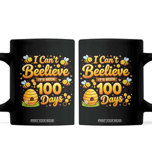 I Can't Believe It's Been 100 Days of School Cute Bee Coffee Mug TS02 Black Print Your Wear