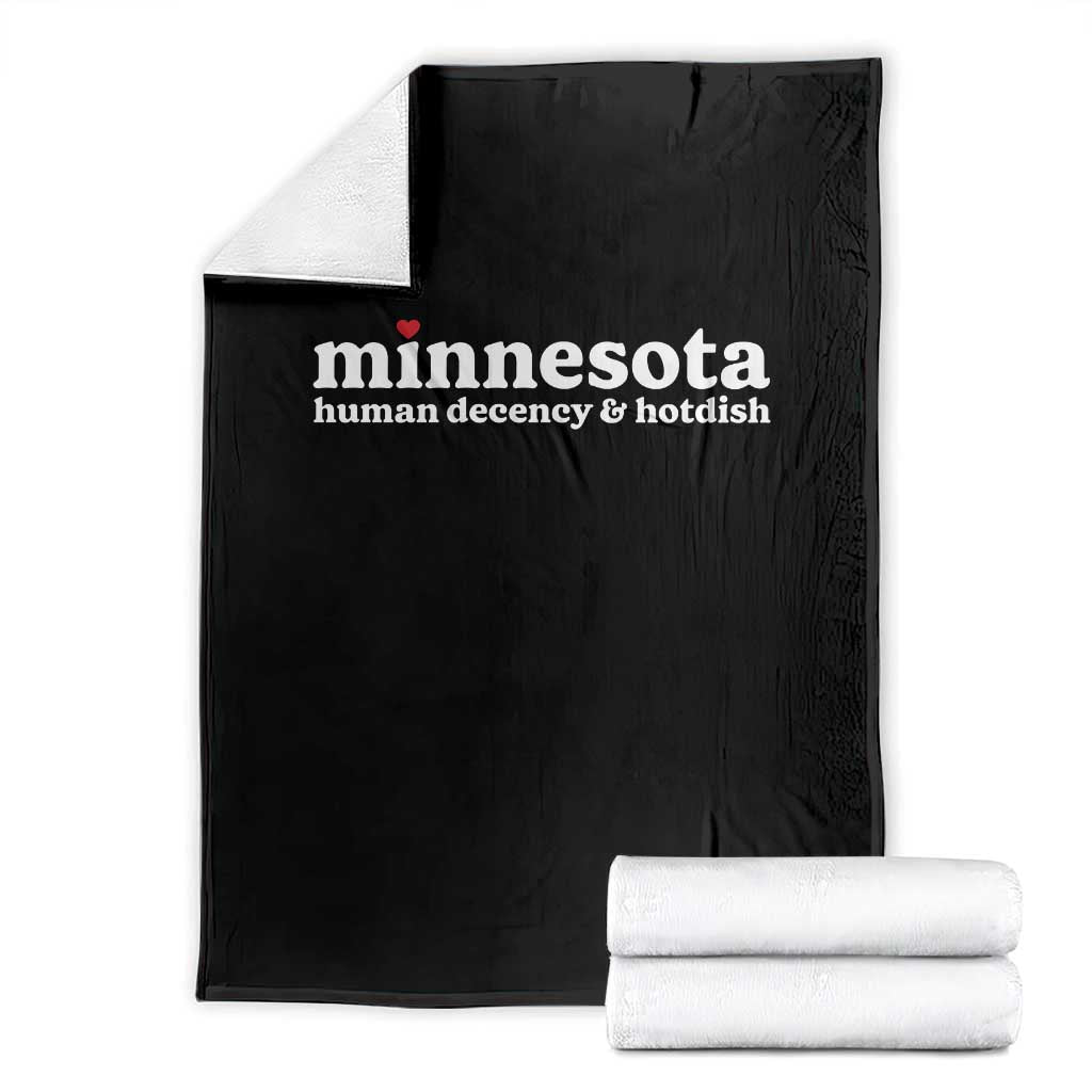 Minnesota Human Decency and Hotdish Throw Blanket MN Nice Social Justice and Human Rights TS02 Black Print Your Wear