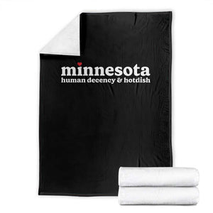 Minnesota Human Decency and Hotdish Throw Blanket MN Nice Social Justice and Human Rights TS02 Black Print Your Wear