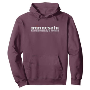 Minnesota Human Decency and Hotdish Hoodie MN Nice Social Justice and Human Rights TS02 Maroon Print Your Wear