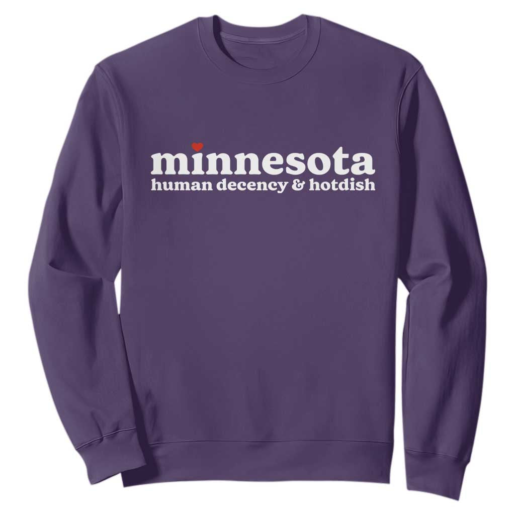 Minnesota Human Decency and Hotdish Sweatshirt MN Nice Social Justice and Human Rights TS02 Purple Print Your Wear