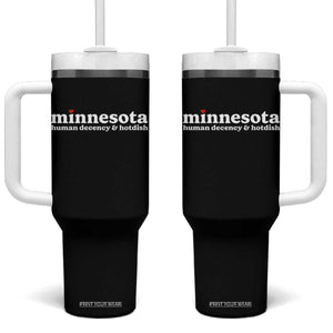 Minnesota Human Decency and Hotdish Tumbler With Handle MN Nice Social Justice and Human Rights TS02 One Size: 40 oz Black Print Your Wear