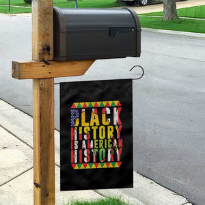 Black History is American History Garden Flag Patriotic African Pride TS02 Print Your Wear