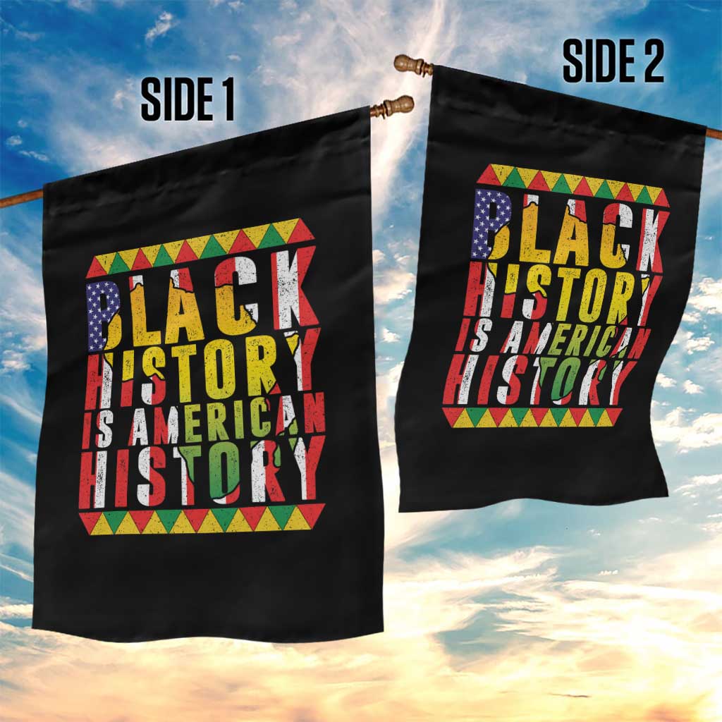 Black History is American History Garden Flag Patriotic African Pride TS02 Print Your Wear