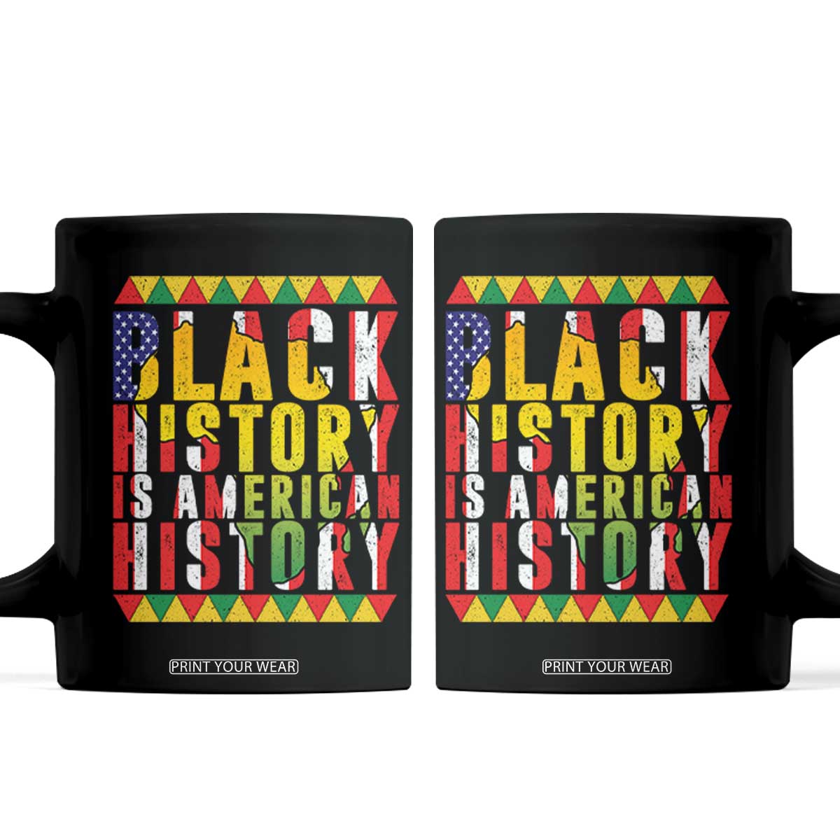 Black History is American History Coffee Mug Patriotic African Pride TS02 Black Print Your Wear