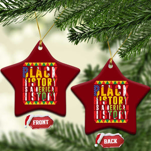 Black History is American History Ceramic Ornament Patriotic African Pride TS02 Print Your Wear
