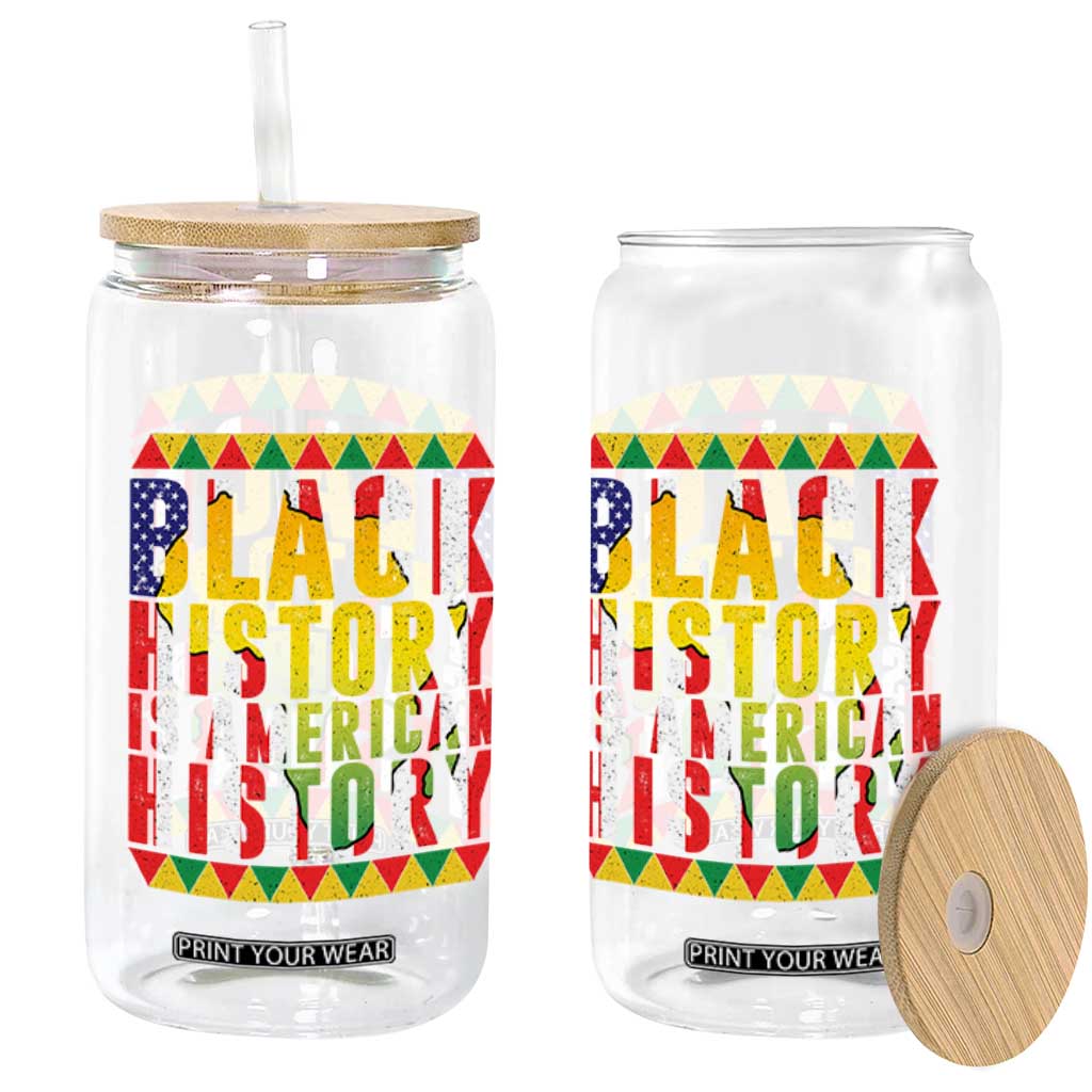 Black History is American History Glass Can Patriotic African Pride TS02 Print Your Wear