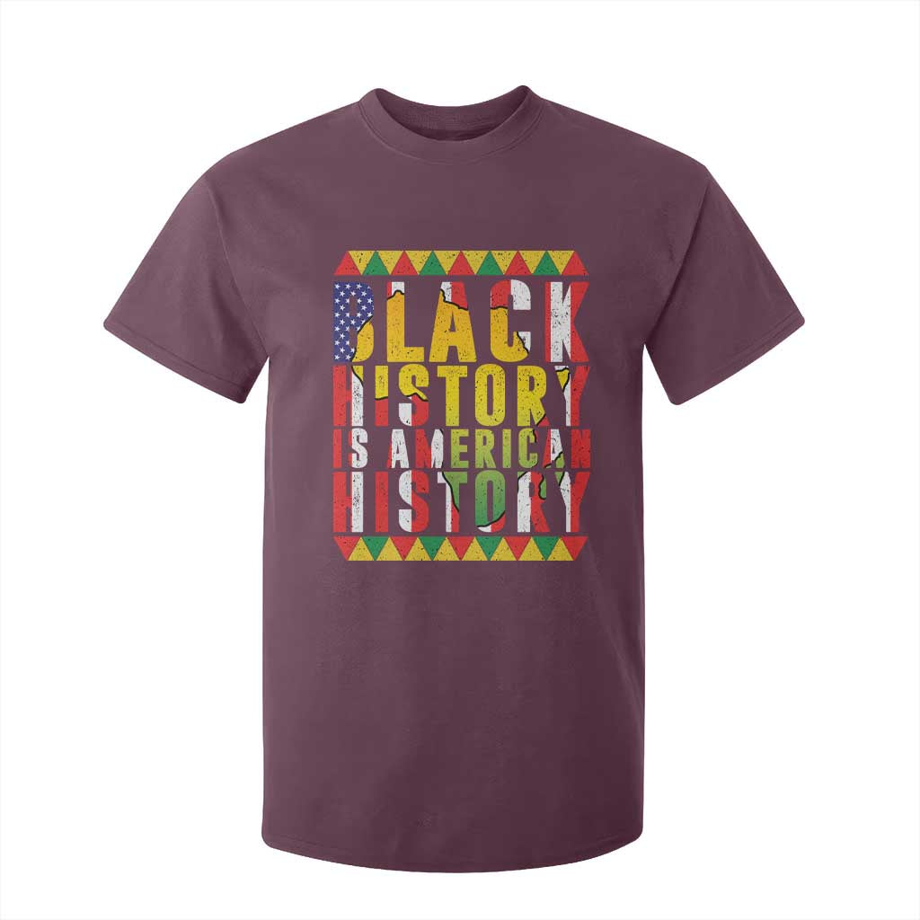 Black History is American History T Shirt For Kid Patriotic African Pride TS02 Maroon Print Your Wear