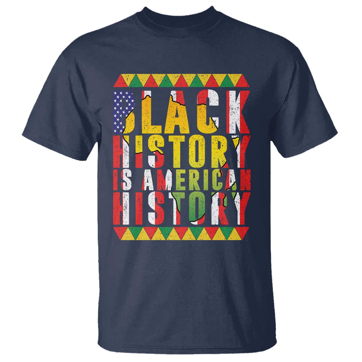 Black History is American History T Shirt Patriotic African Pride TS02 Navy Print Your Wear