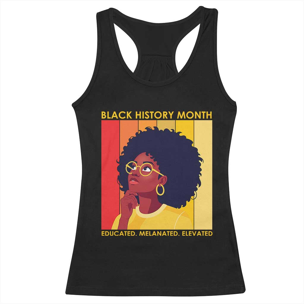 Black History Month Afro Woman Racerback Tank Top Educated Melanated Elevated African American Empowerment TS02 Black Print Your Wear