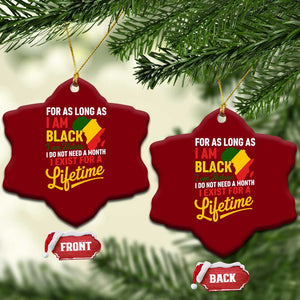 I Am Black History I Exist for a Lifetime Ceramic Ornament Black Pride African American Empowerment TS02 Print Your Wear