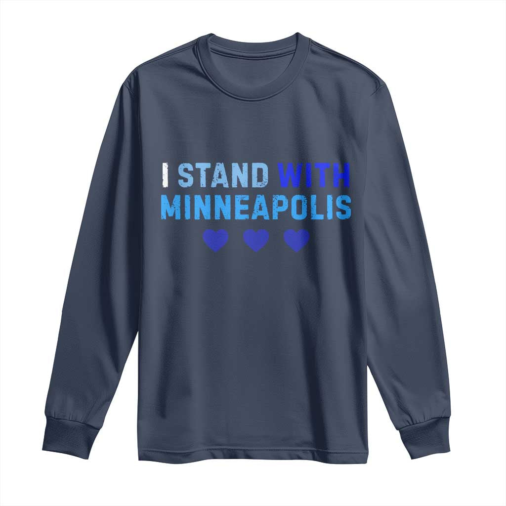 I Stand With Minneapolis Long Sleeve Shirt Blue Heart Solidarity Support Minnesota Strong TS02 Navy Print Your Wear