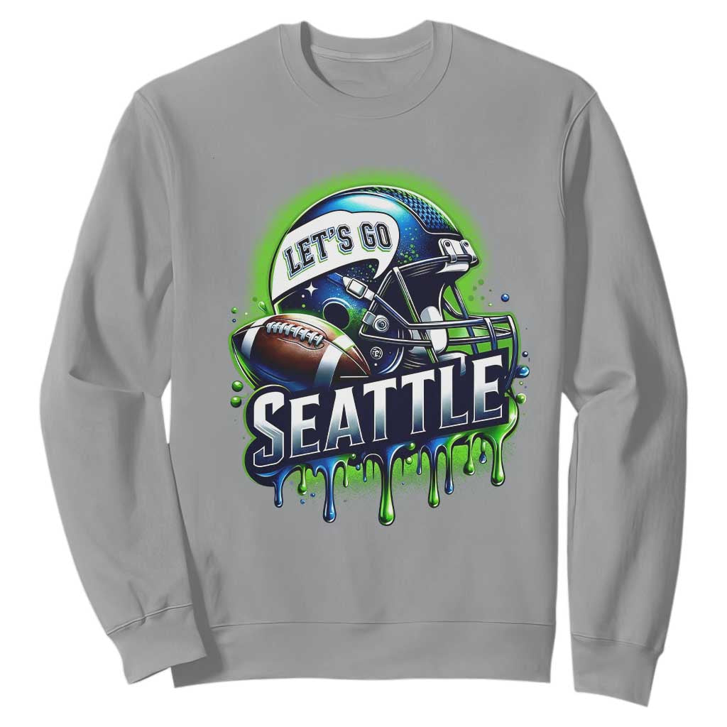 Lets Go Seattle Athletic Helmet Dripping Style Graphic Sweatshirt Game Day Sports Fan TS02 Sport Gray Print Your Wear