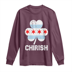 Chicago St Patricks Day Long Sleeve Shirt Chirish American Irish South Side Pride Shamrock TS02 Maroon Print Your Wear