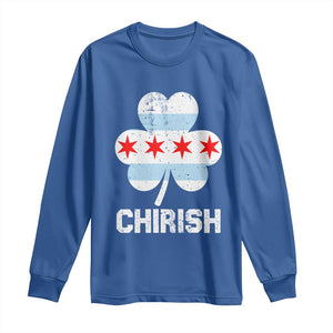 Chicago St Patricks Day Long Sleeve Shirt Chirish American Irish South Side Pride Shamrock TS02 Royal Blue Print Your Wear