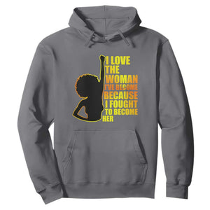 Black Women's History Hoodie I Love The Woman I've Become Melanin African American Silhouette TS02 Charcoal Printyourwear