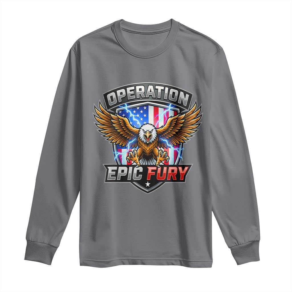 Operation Epic Fury Patriotic Bald Eagle Long Sleeve Shirt American Flag Shield Graphic Freedom Pride TS02 Charcoal Print Your Wear