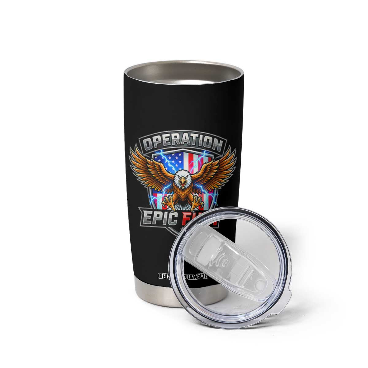 Operation Epic Fury Patriotic Bald Eagle Tumbler Cup American Flag Shield Graphic Freedom Pride TS02 Print Your Wear